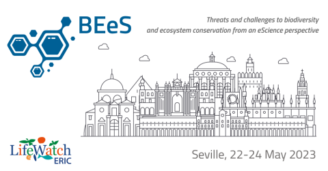 Call for Abstracts: The LifeWatch ERIC BEeS Biodiversity & Ecosystem eScience Conference